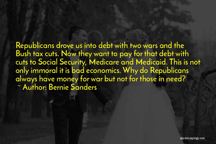 War And Money Quotes By Bernie Sanders