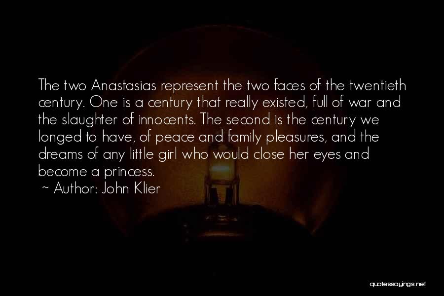 War And Peace Family Quotes By John Klier