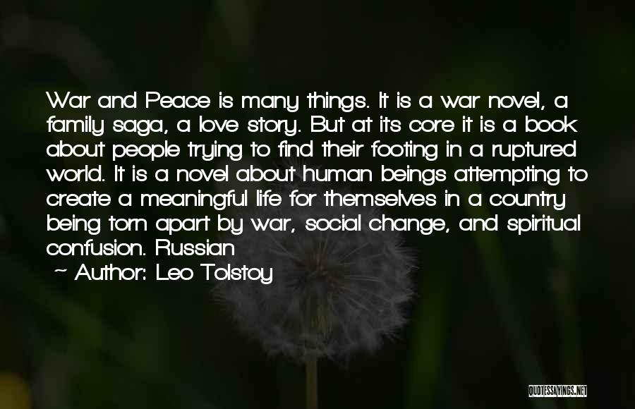 War And Peace Family Quotes By Leo Tolstoy