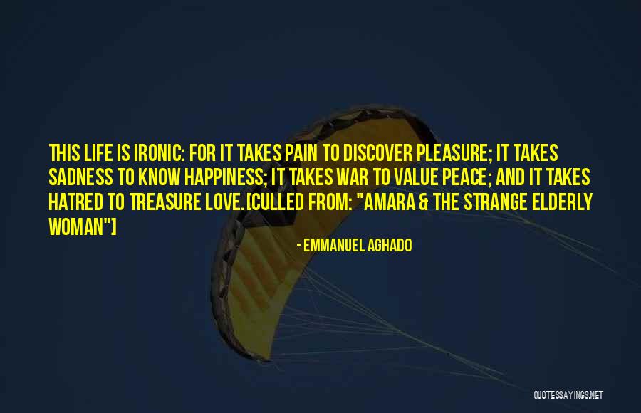 War And Peace Love Quotes By Emmanuel Aghado War And Peace Love Quotes By Emmanuel Aghado