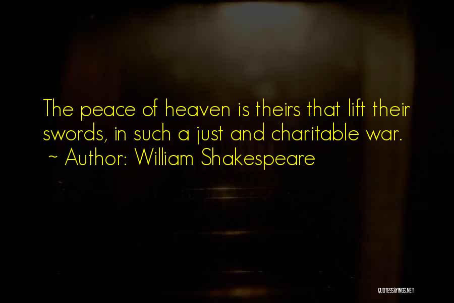 War And Peace Memorable Quotes By William Shakespeare