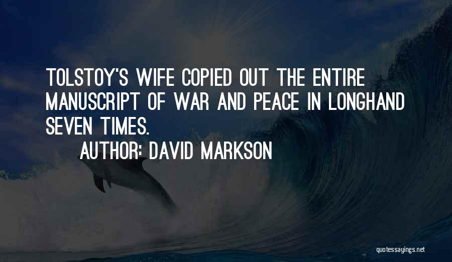 War And Peace Quotes By David Markson