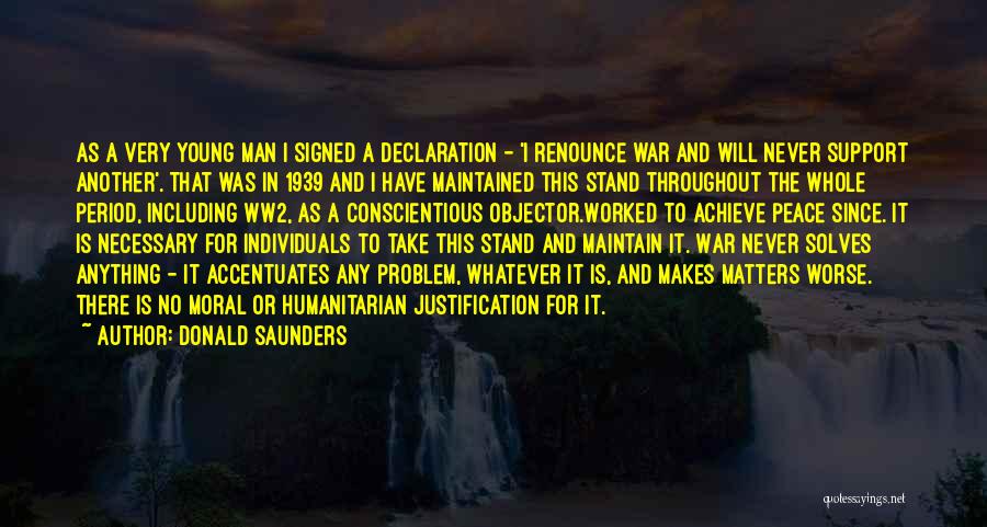 War And Peace Quotes By Donald Saunders