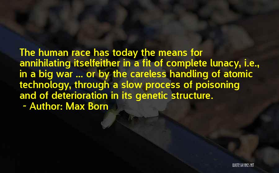 War And Peace Quotes By Max Born