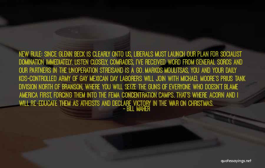 War And Politics Quotes By Bill Maher War And Politics Quotes By Bill Maher