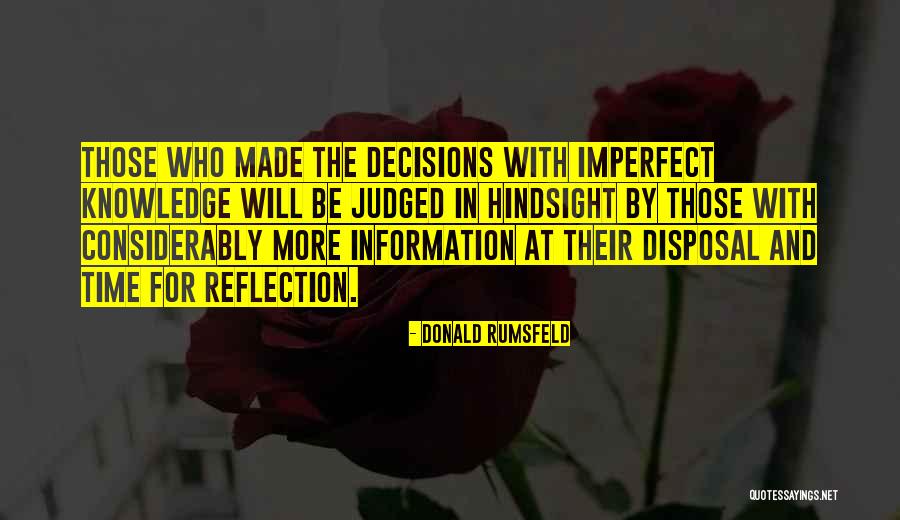 War And Politics Quotes By Donald Rumsfeld War And Politics Quotes By Donald Rumsfeld