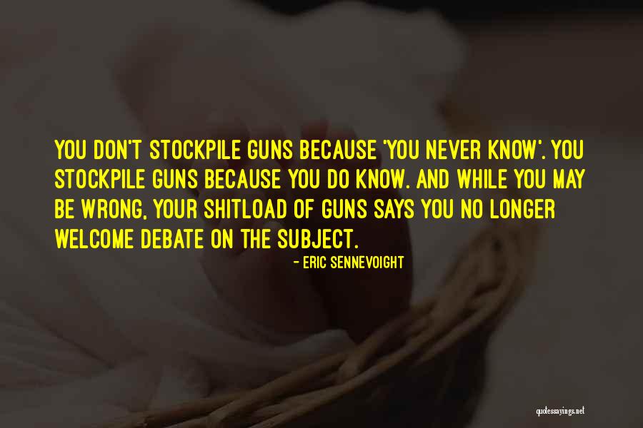 War And Politics Quotes By Eric Sennevoight War And Politics Quotes By Eric Sennevoight