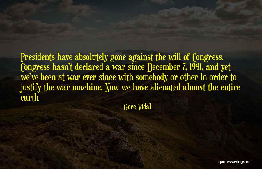 War And Politics Quotes By Gore Vidal War And Politics Quotes By Gore Vidal