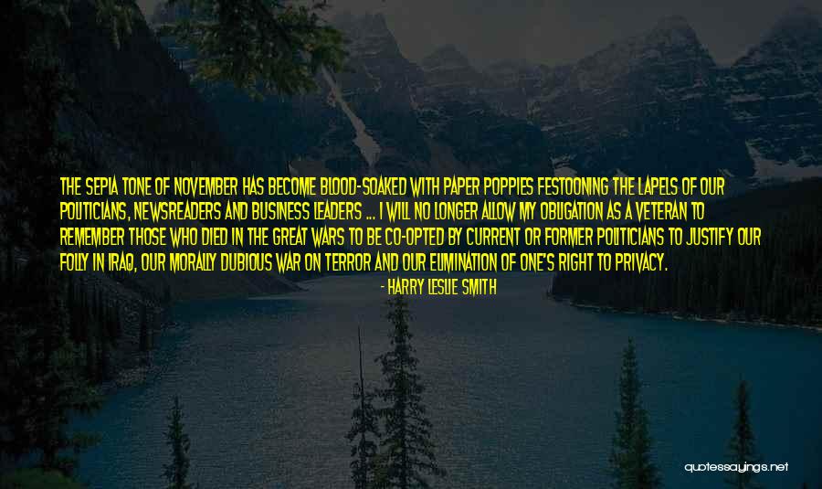 War And Politics Quotes By Harry Leslie Smith War And Politics Quotes By Harry Leslie Smith