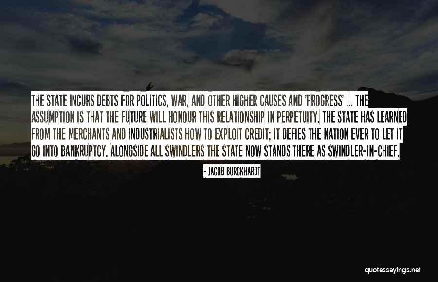 War And Politics Quotes By Jacob Burckhardt War And Politics Quotes By Jacob Burckhardt
