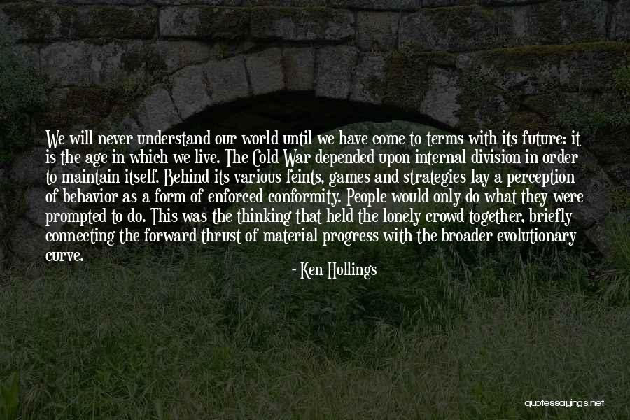 War And Politics Quotes By Ken Hollings War And Politics Quotes By Ken Hollings