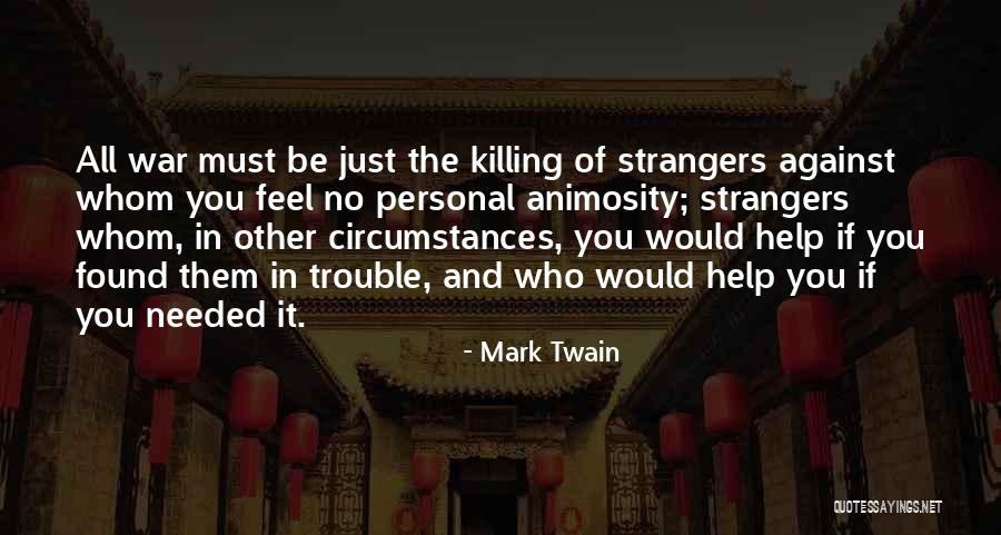War And Politics Quotes By Mark Twain War And Politics Quotes By Mark Twain