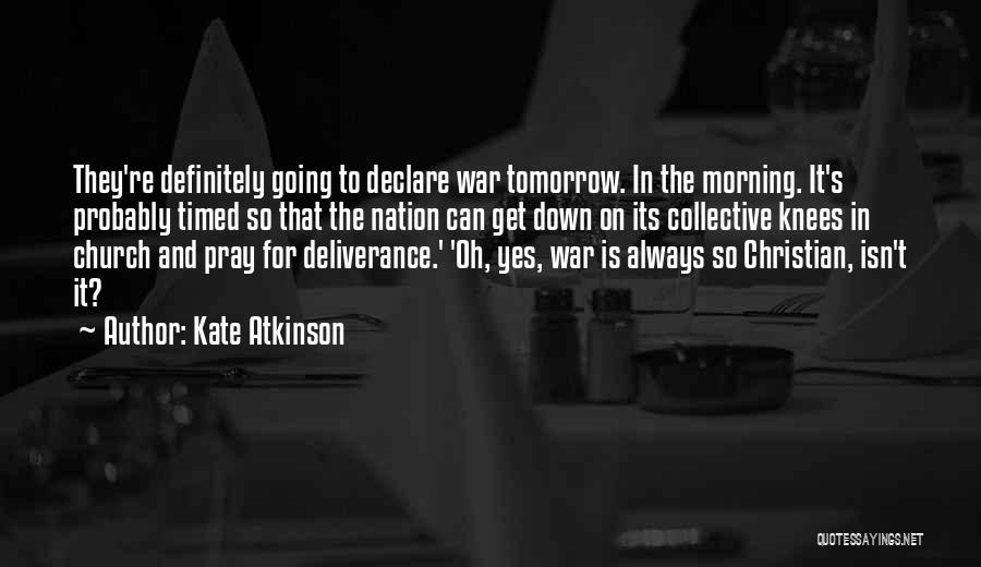War And Quotes By Kate Atkinson