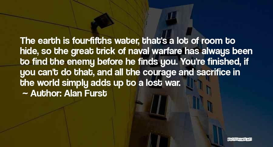 War And Sacrifice Quotes By Alan Furst