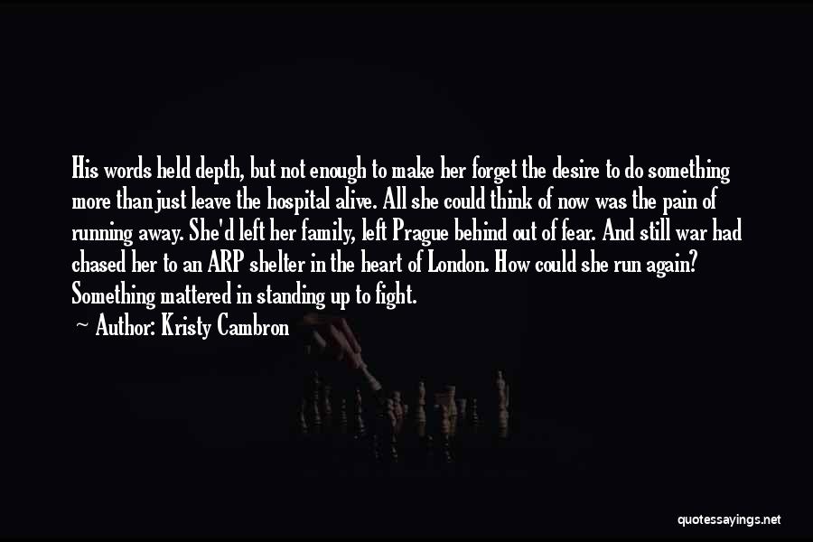 War And Sacrifice Quotes By Kristy Cambron