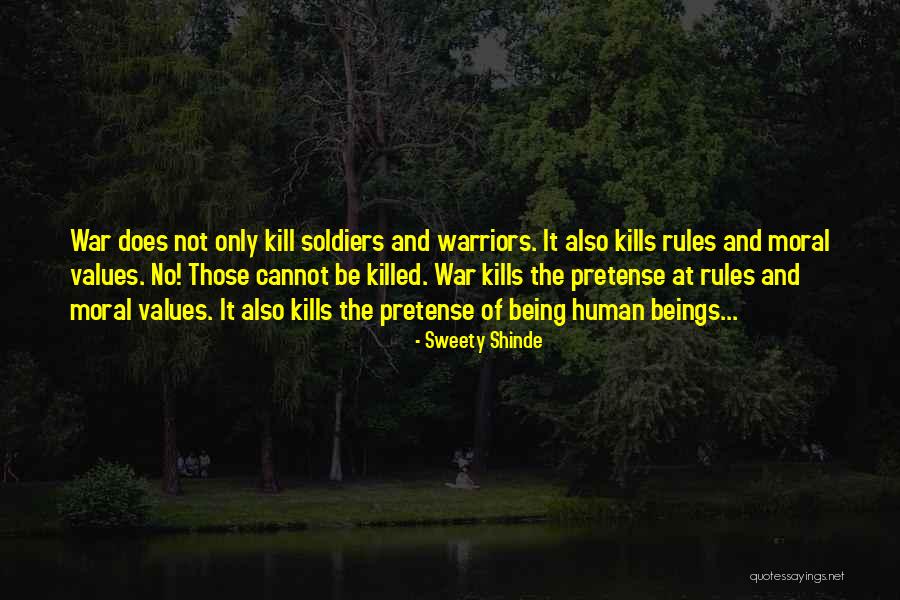 War And Soldiers Quotes By Sweety Shinde