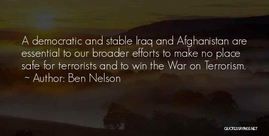 War And Terrorism Quotes By Ben Nelson