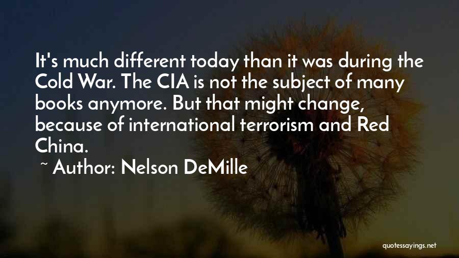 War And Terrorism Quotes By Nelson DeMille