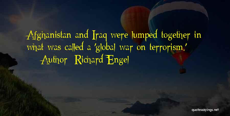 War And Terrorism Quotes By Richard Engel