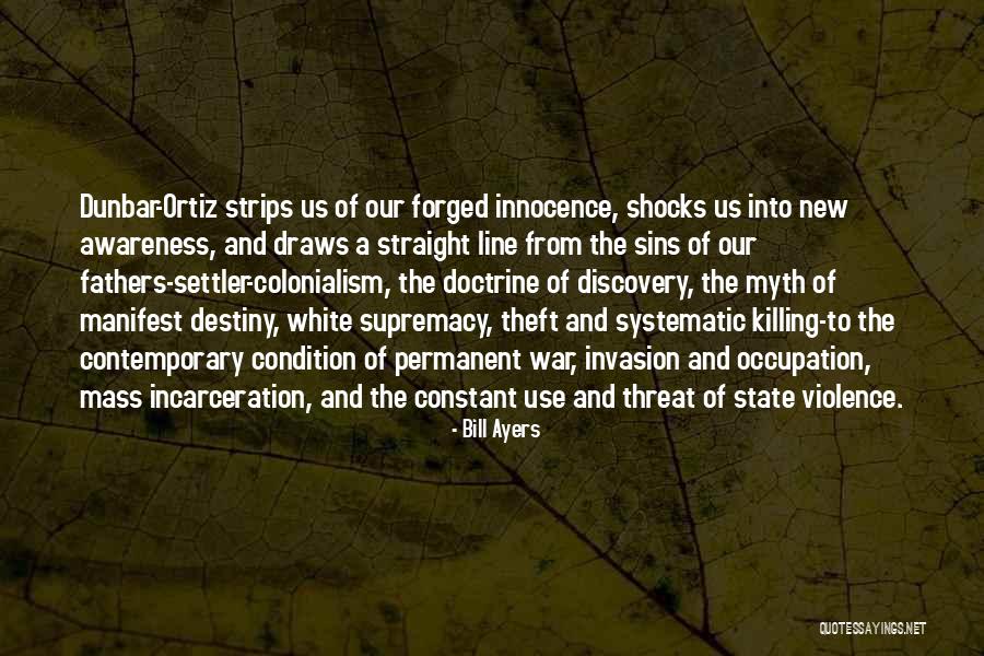War And Violence Quotes By Bill Ayers War And Violence Quotes By Bill Ayers