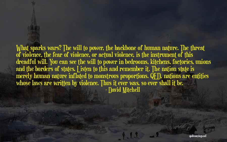 War And Violence Quotes By David Mitchell War And Violence Quotes By David Mitchell