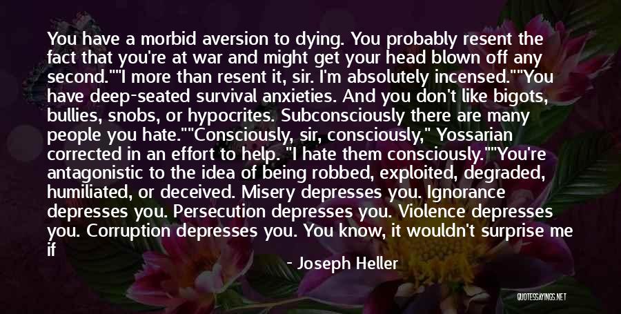 War And Violence Quotes By Joseph Heller War And Violence Quotes By Joseph Heller
