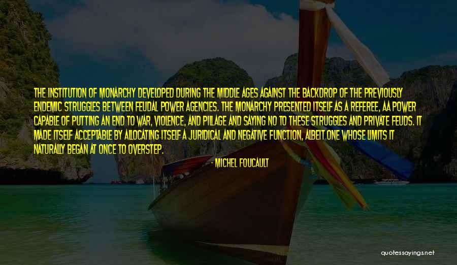 War And Violence Quotes By Michel Foucault War And Violence Quotes By Michel Foucault