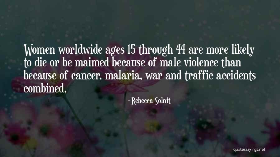 War And Violence Quotes By Rebecca Solnit War And Violence Quotes By Rebecca Solnit