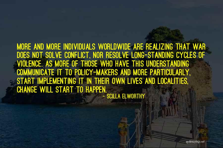 War And Violence Quotes By Scilla Elworthy War And Violence Quotes By Scilla Elworthy