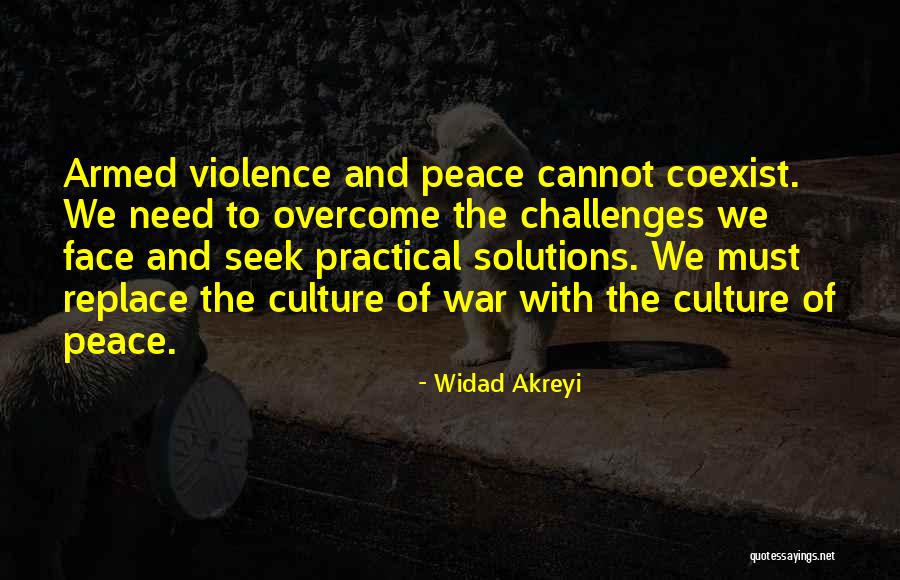 War And Violence Quotes By Widad Akreyi War And Violence Quotes By Widad Akreyi