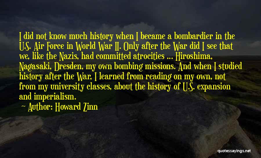 War Atrocities Quotes By Howard Zinn