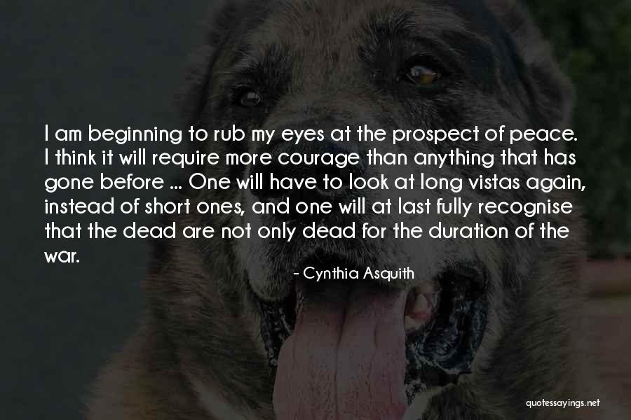 War Before Peace Quotes By Cynthia Asquith