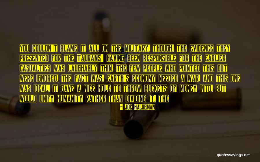 War Casualties Quotes By Joe Haldeman War Casualties Quotes By Joe Haldeman