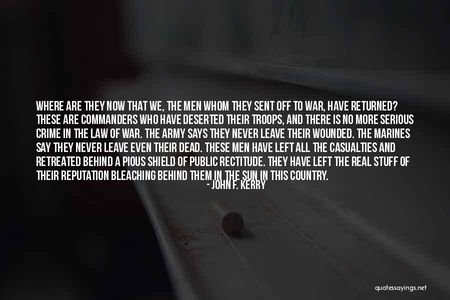 War Casualties Quotes By John F. Kerry War Casualties Quotes By John F. Kerry