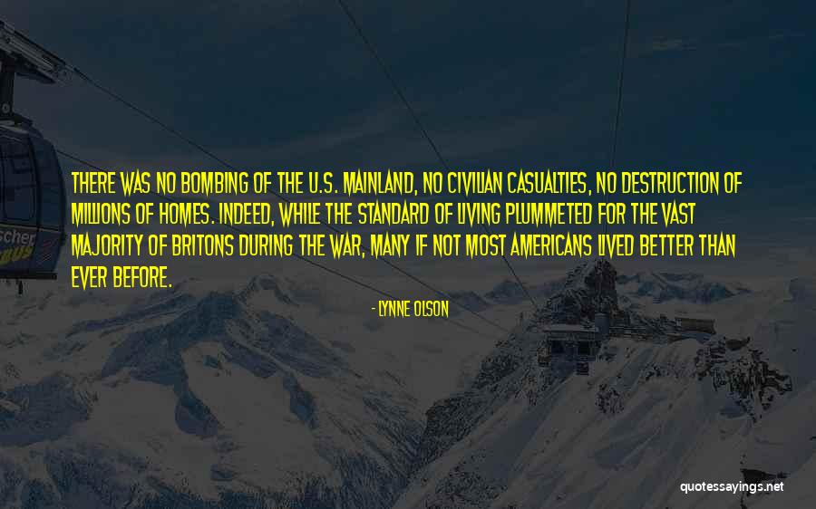 War Casualties Quotes By Lynne Olson War Casualties Quotes By Lynne Olson