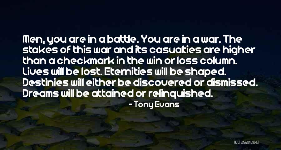 War Casualties Quotes By Tony Evans War Casualties Quotes By Tony Evans
