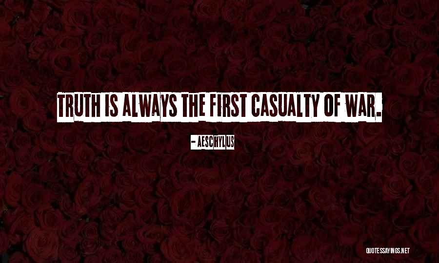 War Casualty Quotes By Aeschylus