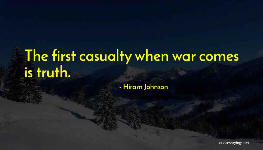 War Casualty Quotes By Hiram Johnson