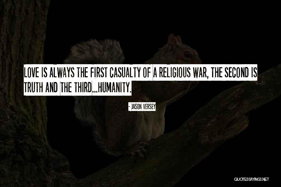 War Casualty Quotes By Jason Versey