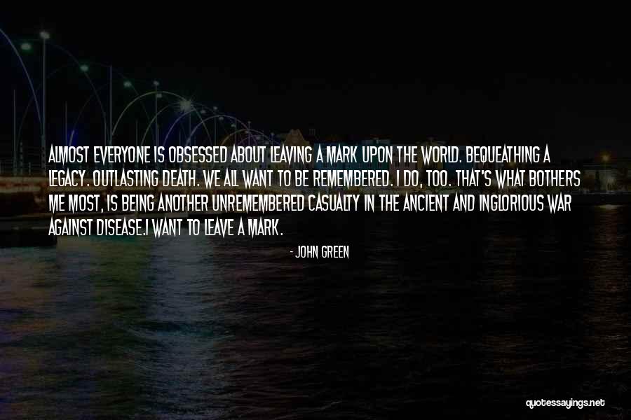 War Casualty Quotes By John Green War Casualty Quotes By John Green