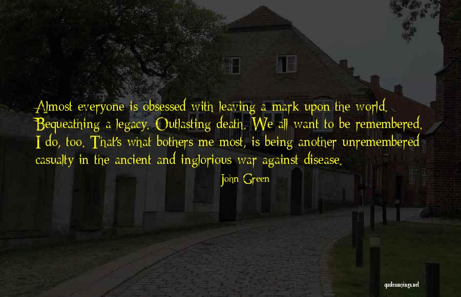 War Casualty Quotes By John Green War Casualty Quotes By John Green