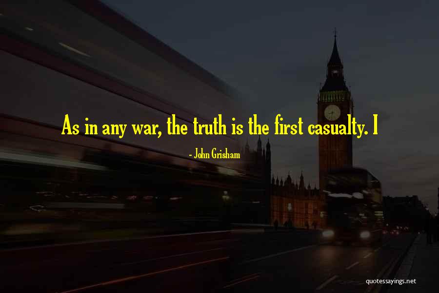 War Casualty Quotes By John Grisham War Casualty Quotes By John Grisham