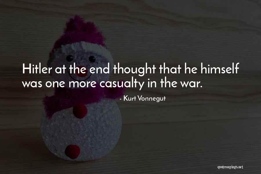 War Casualty Quotes By Kurt Vonnegut