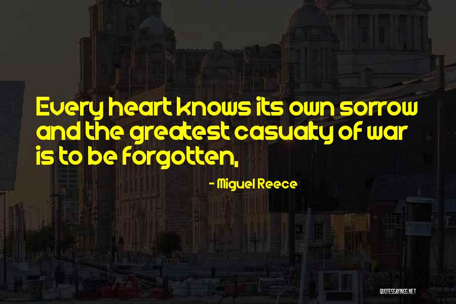 War Casualty Quotes By Miguel Reece War Casualty Quotes By Miguel Reece