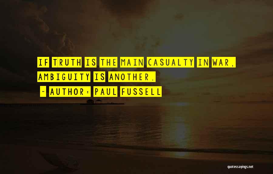 War Casualty Quotes By Paul Fussell