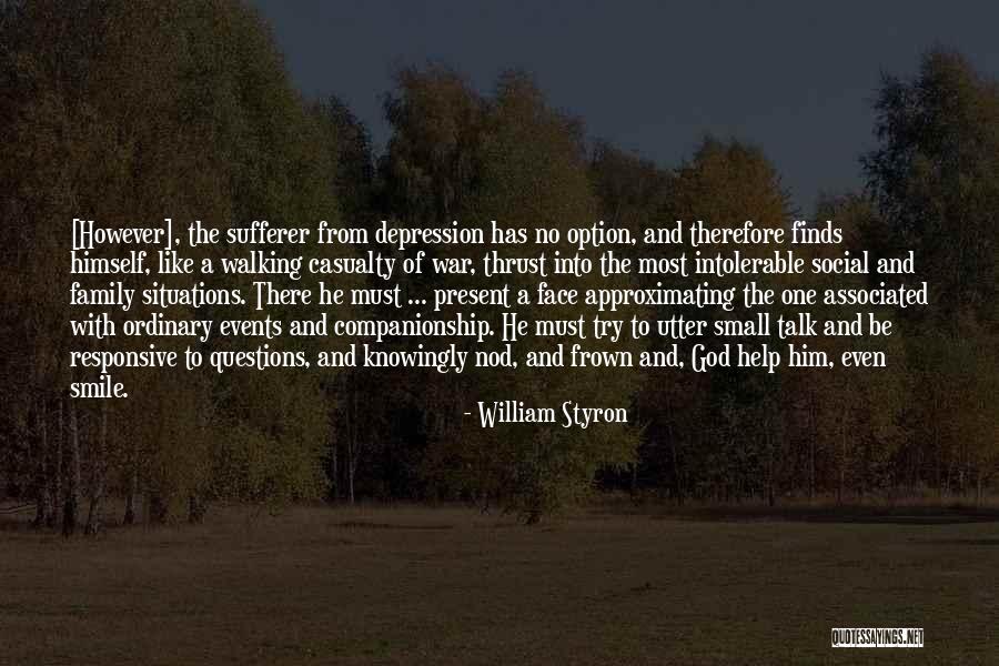 War Casualty Quotes By William Styron