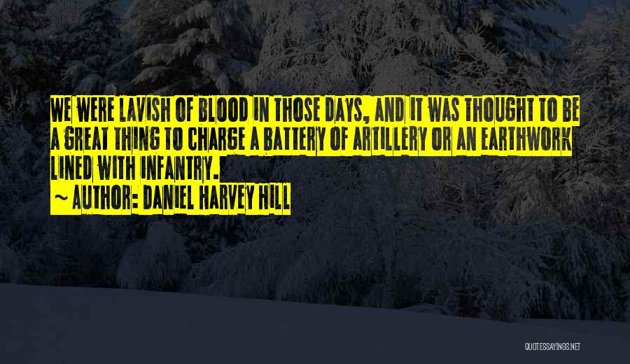 War Charge Quotes By Daniel Harvey Hill