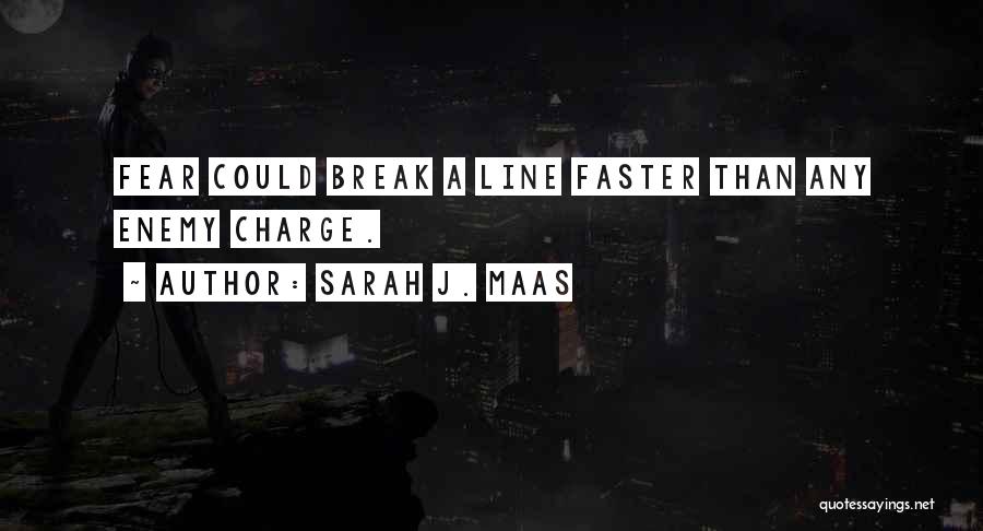 War Charge Quotes By Sarah J. Maas