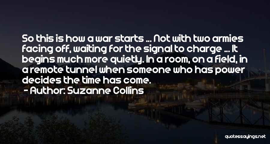 War Charge Quotes By Suzanne Collins