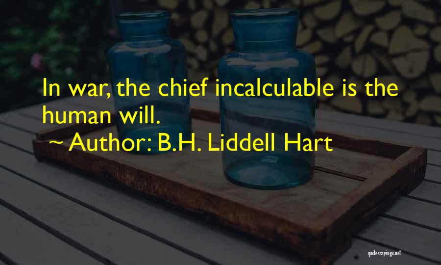 War Chief Quotes By B.H. Liddell Hart